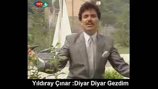 Yildiray Çinar : Di̇yar Di̇yar Gezdi̇m