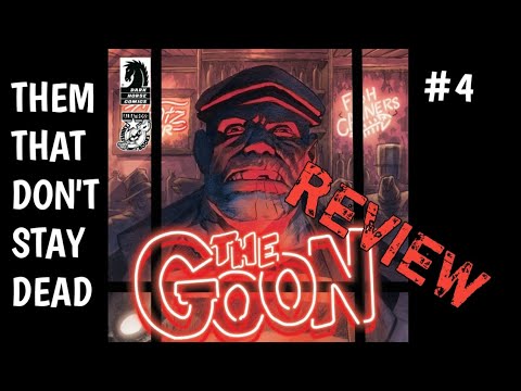 THE GOON THEM THAT DON'T STAY DEAD #4 - YouTube