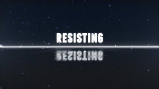 4Th Point - Resisting (Official Lyric Video)