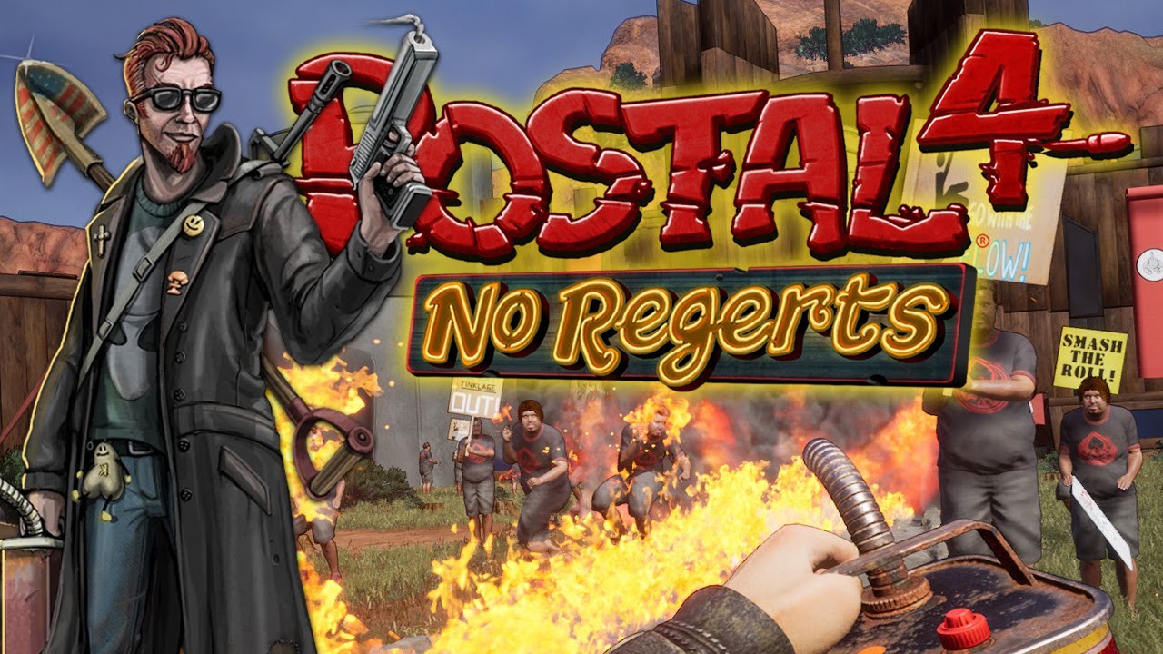 Postal 4: No Regerts Is A Glorious Mess