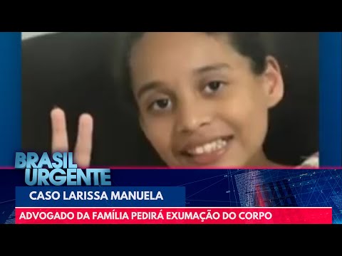 Caso Larissa Manuela: