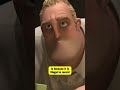Did You Know That In The Incredibles