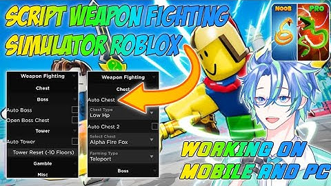 SCRIPT WEAPON FIGHTING SIMULATOR ROBLOX WORKING ON MOBILE AND PC