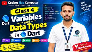 Variables & Data Types in dart Hindi  | Class 4 | Flutter Course for Beginners | Coding Hub Computer