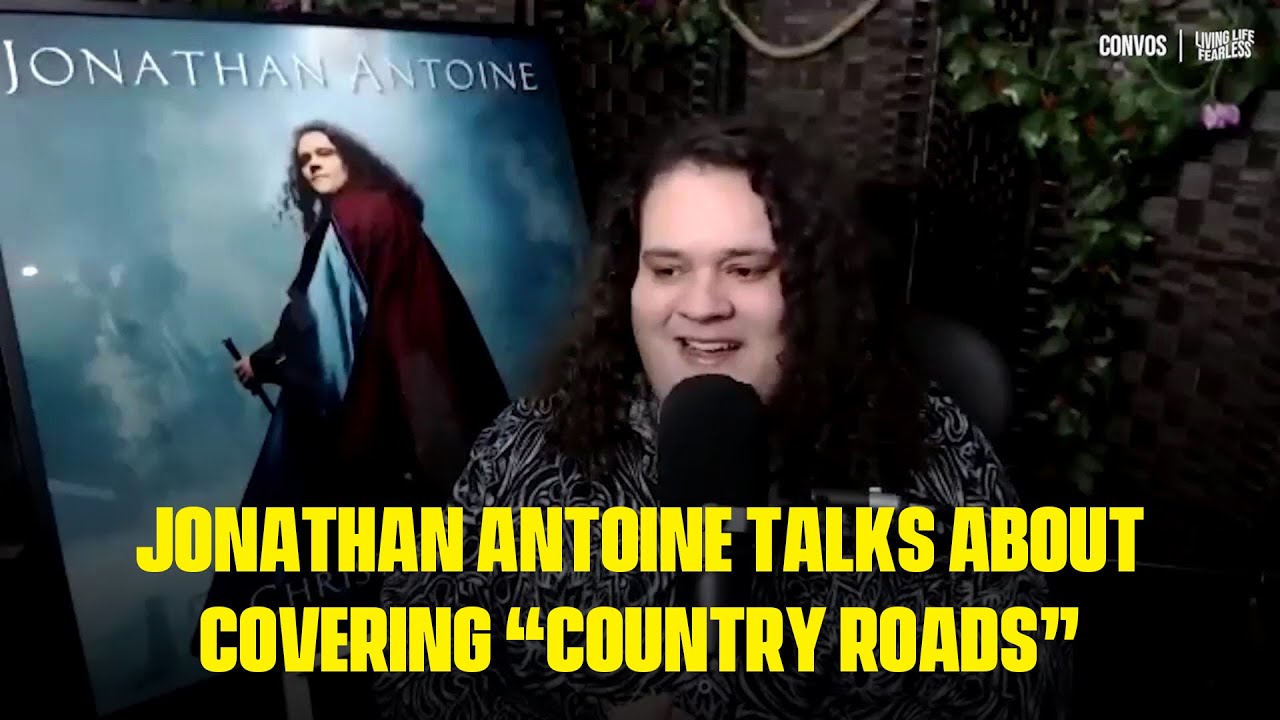 Jonathan Antoine Talks About Covering "Country Roads" | Convos