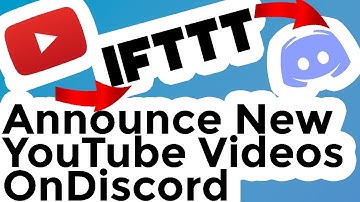 Announcing YouTube Videos to Discord using IFTTT (Webhook Tutorial)