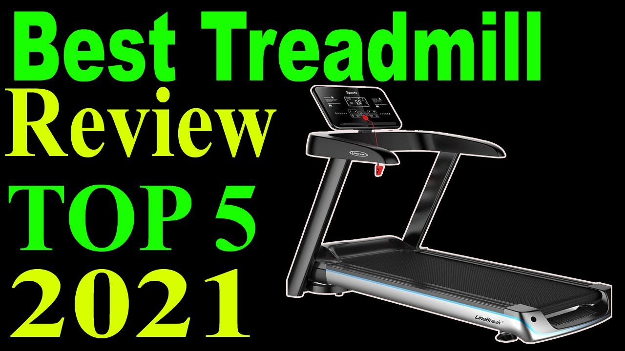Top 5 Best Foldable Treadmill Review 2021