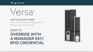 How to Override with a Manager Key/RFID Credential | Versa RFID | Shared Use