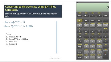 Continuous to Discrete compounding conversion - BA II Plus calculator tutorial