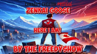 Here I am | @ZenkaiGoose | Theme Song |