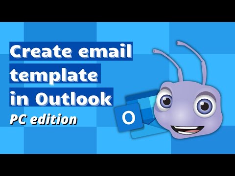 Create email template | Outlook for PC | Ant Text