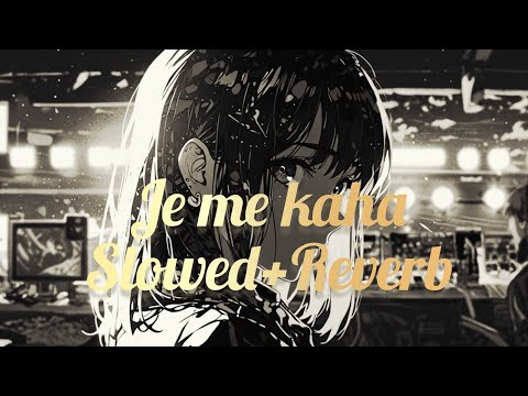 Satinder Sartaaj - JE main Kahan | slowed+reverb | Neeru Bajwa | sad song - Punjabi