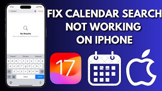 How To Fix iPhone Calendar Search Not Working