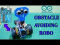 Arduino obstacle avoiding robo