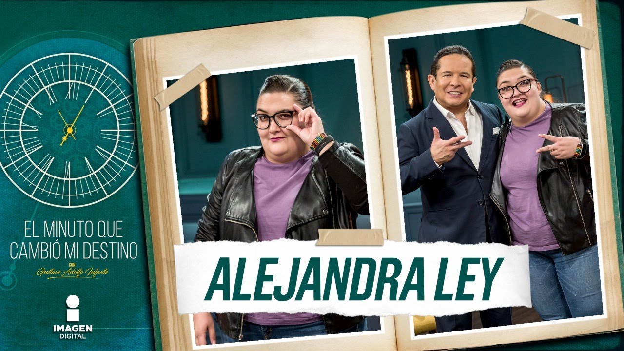 Alejandra Ley en 'El Minuto que Cambió mi Destino' | Programa Completo