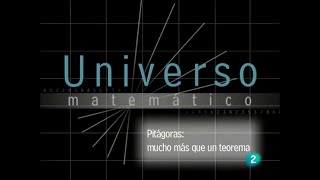 Universo Matemático - Cap 1 - Pitágoras, mucho más que un teorema.
