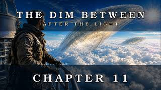 The Dim Between Chapter 11