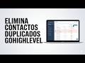 Cómo Encontrar Contactos Duplicados en GoHighLevel