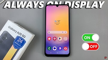 How To Enable /Disable Always On Display On Samsung Galaxy A25 5G