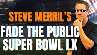 Don't Bet THESE Super Bowl Props! | Fade The Public with Steve Merril