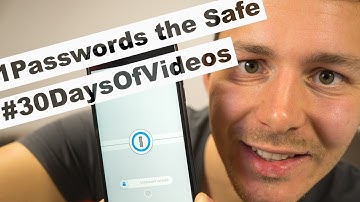 Never Forget Any Password Again | 1Password Is My Password Manager of Choice #30DaysOfVideos