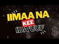 Yeroo Gabaabduu Keessatti Iimaana Kee Ida Uuf Tuji Mussa
