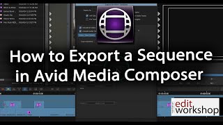 Famous A Step-by-Step Guide to Exporting A Sequence in Avid Media Composer Profile