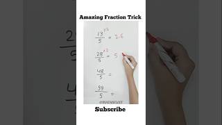 Amazing Fraction Trick