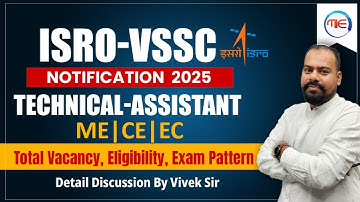ISRO VSSC 2025 Technical Assistant Notification Out! | Vacancy,Eligibility,Exam Pattern By Vivek Sir