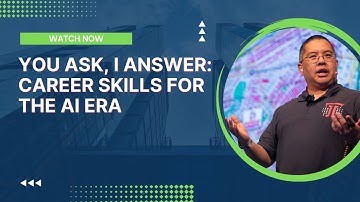 You Ask, I Answer: Career Skills for the AI Era