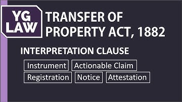 Section 3 of TPA -  Instrument, Actionable Claim, Registration, Notice and Attestation - YG Law