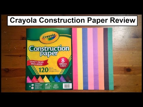 Crayola Construction Paper Review 