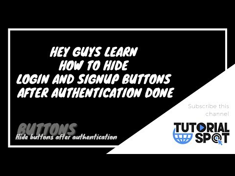 How to make hide Login and Signup buttons after Authentication done | Authentication Trick | Auth