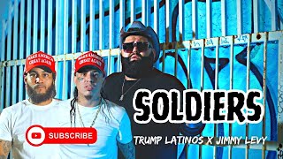 Trump Latinos x Jimmy Levy - Soldiers (Official Music Video)