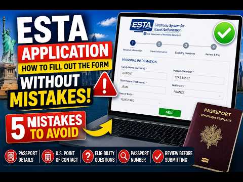 💻 ESTA Online Application: How to Fill Out the Form WITHOUT Mistakes