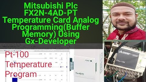 Mitsubishi Plc FX2N-4AD-PT Temperature Card Analog Programming(Buffer Memory) Using Gx-Developer