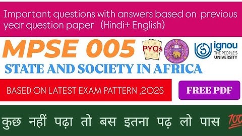 MPSE 005 State and society in Africa|| Important Questions with answers ( Hindi+Eng) | #mpse005#pyq