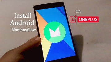 [Tutorial] Install Android 6.0 on OnePlus One.!