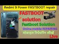 Redmi 9 Power FASTBOOT | Redmi 9 power fastboot solution | op mobile technician is live