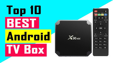 Top 10 - Best Android TV Box (2021)
