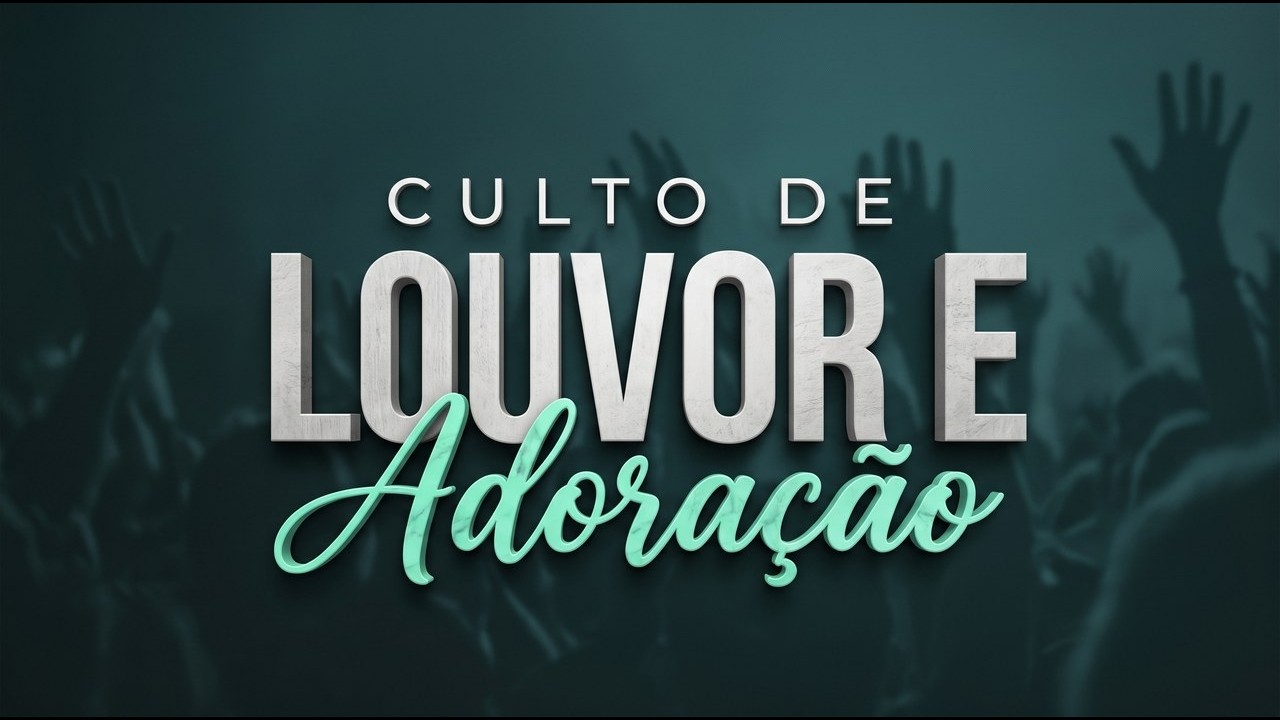 🔴LIVE Culto de Louvor e Adoração - 13/09/2026