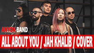 Jah Khalib - All About You (cover by Anyon band)