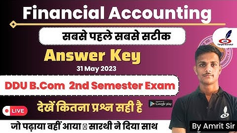 DDU B.Com 2nd Semester Exam 2023 Answer key | Financial Accounting | Paper Analysis  | Answer key