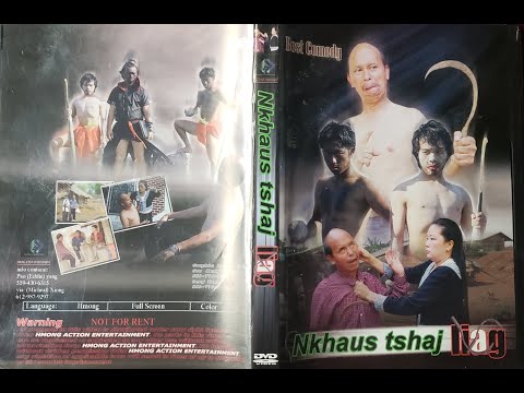 Nkaus Tshaj Liag - Hmong Movie