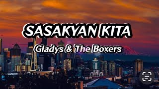 Sasakyan Kita - Gladys& The Boxers (Lyrics)#mixlyrics  #sasakyankita#gladys #theboxers #sasakyansong screenshot 5