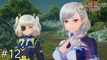 We Open The Gate - Sword Art Online: Fatal Bullet Part 12 - No Commentary.