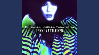 En haluu kuolla tänä yönä