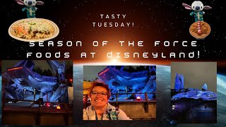 Tasty Tuesday! Season Of The Force Food at Disneyland!