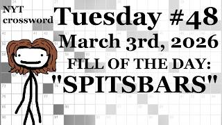 Tuesday,  3/3/26 (ACROSS ONLY CHALLENGE)-- NYT Crossword with Sam