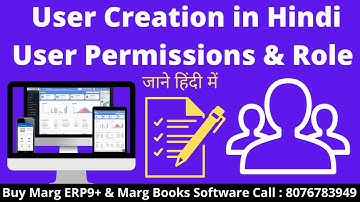 User Creation in Margbooks | Complete Process with Practical in Hindi, User Permissions & Role info
